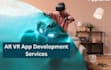 create ar vr xr app, visualization app, mobile ar vr xr games, 3d animation app