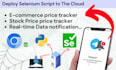 deploy any selenium script to the cloud