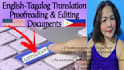 translate, proofread, edit documents from english to tagalog