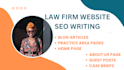 be your law firm website SEO writer