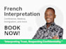 provide french interpretation by conference call