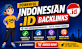build 10 powerful indonesian id backlinks