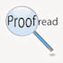proofread and edit any writings such as essays, letters, articles