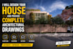 design your house and provide complete architectural drawings