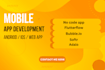 mobile app development flutterflow bubble io adalo thunkable softr plasmic weweb