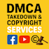 takedown remove copyright defamatory content facebook and youtube via dmca