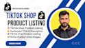 tiktok product listing  tiktok product upload and tt shop expert optimization