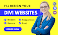 develop your dream wp website using divi theme, divi builder