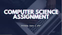 do computer science, networking, and programming assignments