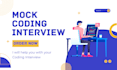 conduct mock coding interview with you as a faang expert