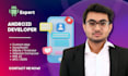 be android app developer do mobile app development java kotlin on android studio