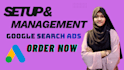 set up, manage, and optimize your google ads PPC campaign