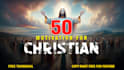 create 50 christian motivational videos for youtube