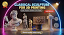 classical sculpture for 3d printing, detailed, museum quality, fast delivery