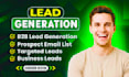 do b2b lead generation, linkedin lead generation build a prospect email list