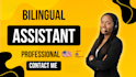 be your bilingual assistant in english and spanish