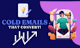 write a cold email script that convert, email copy