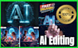 do ai image editing, fixing, retouching, and photo editing,
