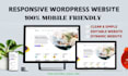 build modern and mobile responsive wordpress website or blog website design