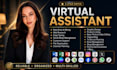 be your reliable personal and administrative virtual assistant