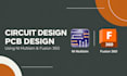 design and simulate circuits and pcbs in multisim and fusion