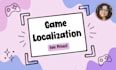 translate and localize your games and books to spanish