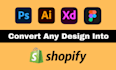 make shopify website from PSD, xd, ai, figma, sketch design