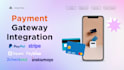integrate payment gateway like paypal, stripe, square etc