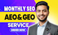 do monthly seo geo, aeo service with local gmb ranking and high da backlinks
