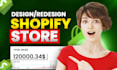 build, design, redesign and customize stunning shopify website, shopify store