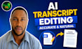edit ai generated transcripts for accuracy, clarity and formatting