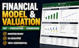 build excel financial models, pro forma financials and valuation for startups