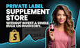 create private label shopify dropshipping supplements store
