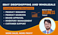 manage ebay wholesale and dropshipping store and do product listings