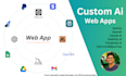 build ai powered custom web apps, ai saas, ai website, etc