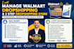 manage walmart dropshipping and 2 step dropshipping store