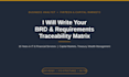 write requirements docs and rtm for your project as your ba