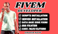 be your fivem dev