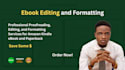 proofread, edit, and format your book for publishing