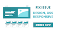 fix css and responsive issue of your website