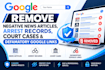 remove mugshots,delete negative links,erase bad articles false news from google