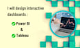 design interactive dashboards in tableau and power bi