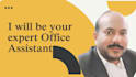 be your expert office assistant