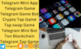 build telegram mini app telegram mini game telegram game crypto tap game tapswap