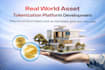 build real world asset tokenization platform for real estate