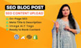 upload and optimize SEO blog posts on wordpress wix shopify squarespace