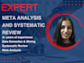 deliver systematic review meta analysis and manuscripts