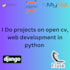 do opencv and python projects