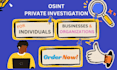 provide private detective, background check, osint, and  find someone