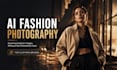 create realistic ai fashion photos for your clothing brand